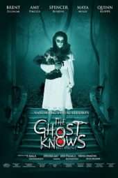 Nonton Film The Ghost Knows (2017) Sub Indo