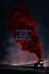 Nonton Film Murder on the Orient Express (2017) Sub Indo