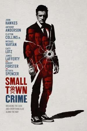 Poster Small Town Crime (2017) jf