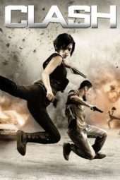 Nonton Film Clash (2009) Sub Indo