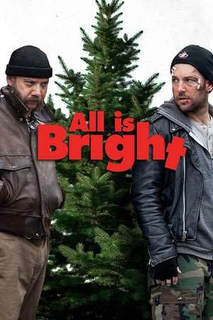 Poster All Is Bright (2013)