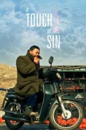 Nonton Film A Touch of Sin (2013) gt Sub Indo