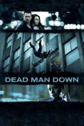 Nonton Film Dead Man Down (2013) Sub Indo