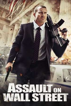 Poster Assault on Wall Street (2013)