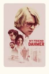 Nonton Film My Friend Dahmer (2017) Sub Indo