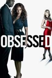 Nonton Film Obsessed (2009) Sub Indo