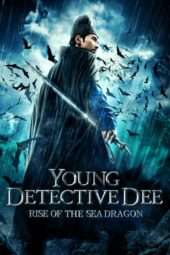 Nonton Film Young Detective Dee: Rise of the Sea Dragon (2013) Sub Indo