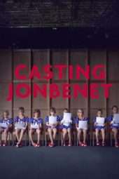 Nonton Film Casting JonBenet (2017) Sub Indo