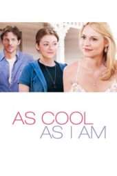 Nonton Film As Cool as I Am (2013) Sub Indo