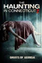 Nonton Film The Haunting in Connecticut 2: Ghosts of Georgia (2013) Sub Indo