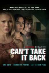 Nonton Film Can’t Take It Back (2017) Sub Indo