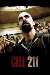 Nonton Film Cell 211 (2009) Sub Indo