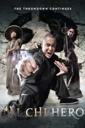 Nonton Film Tai Chi Hero (2012) Sub Indo