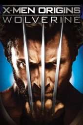 Nonton Film X-Men Origins: Wolverine (2009) Sub Indo