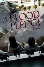 Nonton Film A Blood Pledge (2009) Sub Indo