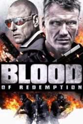 Nonton Film Blood of Redemption (2013) Sub Indo