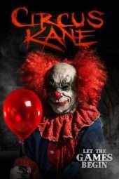 Nonton Film Circus Kane (2017) Sub Indo