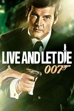 Poster Nonton Live and Let Die (1973) Sub Indo jf