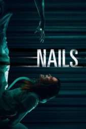 Nonton Film Nails (2017) Sub Indo