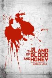 Nonton Film In the Land of Blood and Honey (2011) Sub Indo