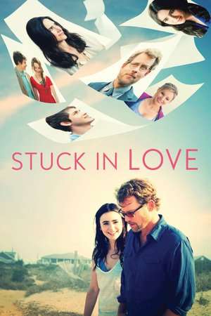 Poster Stuck in Love (2012) jf