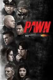 Nonton Film Pawn (2013) Sub Indo