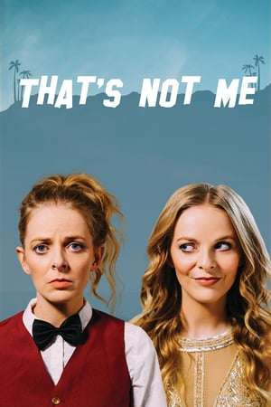 Poster That’s Not Me (2017)