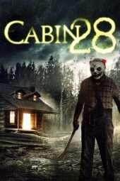 Nonton Film Cabin 28 (2017) Sub Indo