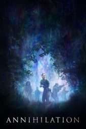 Nonton Film Annihilation (2018) Sub Indo