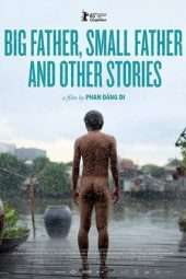 Nonton Film Big Father, Small Father and Other Stories (2015) Sub Indo