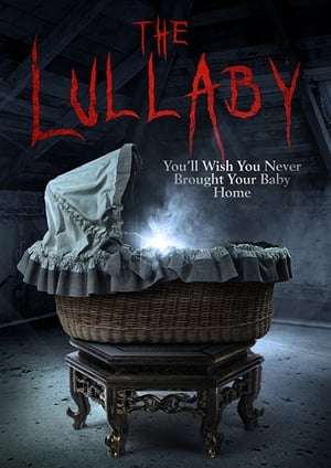 Poster The Lullaby (2017)