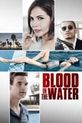 Nonton Film Blood in the Water (2016) Sub Indo