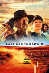 Nonton Film Last Cab to Darwin (2015) Sub Indo