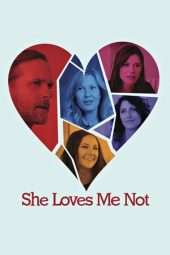 Nonton Film She Loves Me Not (2013) Sub Indo