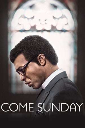 Poster Come Sunday (2018)