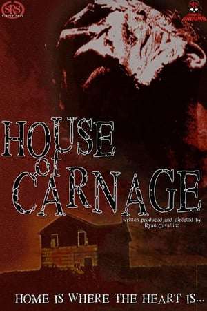 Poster House of Carnage (2006)