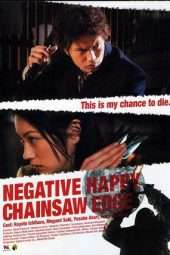 Nonton Film Negative Happy Chain Saw Edge (2008) Sub Indo