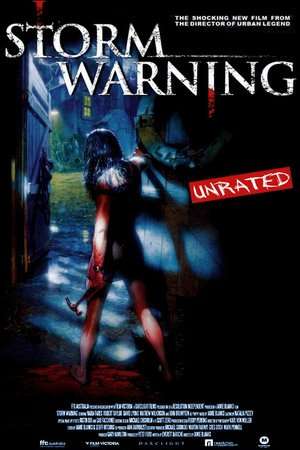 Poster Nonton Storm Warning (2007) Sub Indo jf