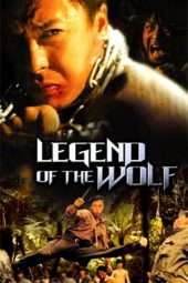 Nonton Film Legend of the Wolf (Chin Long Chuen Suet) (1997) Sub Indo