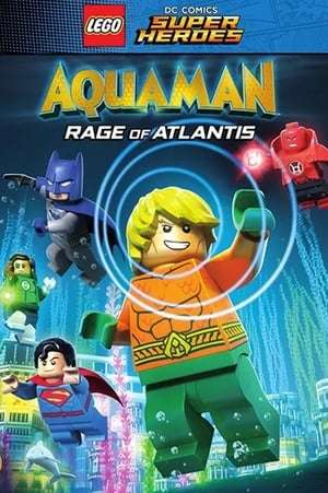 Poster LEGO DC Super Heroes – Aquaman: Rage Of Atlantis (2018)