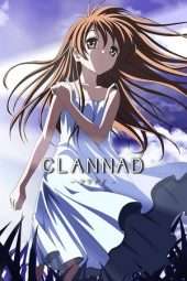 Nonton Film Clannad: The Motion Picture (2007) mju Sub Indo