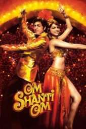 Nonton Film Om Shanti Om (2007) Sub Indo