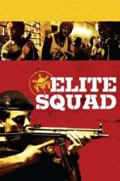 Nonton Film Elite Squad (2007) Sub Indo