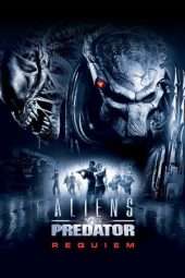 Nonton Film Aliens vs. Predator: Requiem (2007) Sub Indo