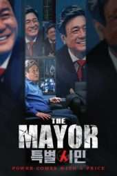 Nonton Film The Mayor (2017) aht Sub Indo