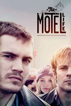 Poster The Motel Life (2012) jf