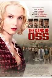 Nonton Film The Gang of Oss (2011) Sub Indo