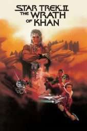 Nonton Film Star Trek II: The Wrath of Khan (1982) Sub Indo