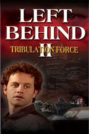 Poster Left Behind II: Tribulation Force (2002)