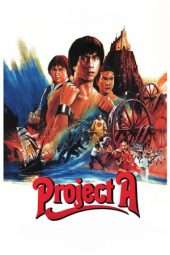 Nonton Film Project A (1983) Sub Indo